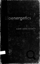 Albert Szent-Györgi book Bioenergetic 1957